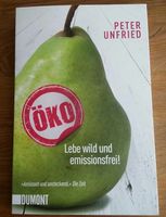 Öko - Lebe wild und emissionsfrei - Peter Unfried neu Bayern - Biessenhofen Vorschau