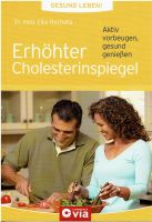 Erhöhter Cholesterienspiegel Aktiv vorbeugen,gesund genießen Niedersachsen - Oldenburg Vorschau