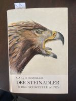 Der Steinadler in den Schweizer Alpen Nordrhein-Westfalen - Vettweiß Vorschau