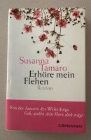 Susanne Tamaro - Erhöre mein Flehen - Roman Bayern - Großheubach Vorschau