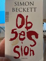 Obsession - Simon Beckett Nordrhein-Westfalen - Lohmar Vorschau