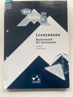 Delta 5 Lehrerband Mathematik für Gymnasien Kr. München - Neubiberg Vorschau