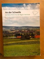 Buch "An der Schwelle - Region Hannover" Niedersachsen - Ilsede Vorschau