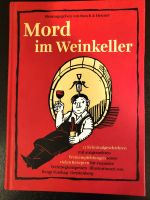 MORD IM WEINKELLER und WEINWISSEN mit der VINIVERSITÄT Hessen - Gelnhausen Vorschau