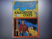 Rauchende Colts Sammelband Das neue Super-Comic Nr 1. BSV. Selten Hessen - Wiesbaden Vorschau