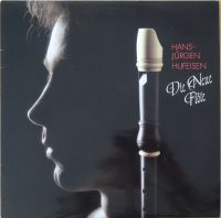 Hans-Jürgen Hufeisen - Die neue Flöte Vinyl LP Bayern - Fraunberg Vorschau