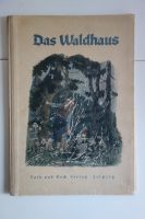 Original Antikes Märchen Buch,Das Waldhaus,Brüder Grimm,1.Band Hessen - Gelnhausen Vorschau