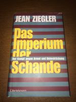 Jean Ziegler Das Imperium der Schande Sachsen - Grüna (Sachsen) Vorschau