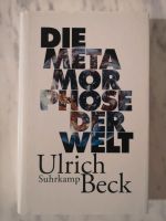 Metamorphose der Welt von Ulrich Beck Nordrhein-Westfalen - Hennef (Sieg) Vorschau