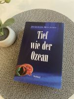 Jacquelinen Mitchard ~ Tief wie der Ozean ~ Roman Bayern - Dietenhofen Vorschau