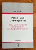 Polizei- und Ordnungsrecht Versammlungsrecht Rolf Schmidt Sachsen-Anhalt - Naumburg (Saale) Vorschau