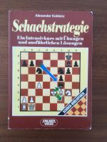 Schachbuch- Schachstrategie von Alexander Koblenz Nordrhein-Westfalen - Bad Lippspringe Vorschau