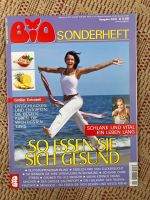 Bio Magazin Sonderheft 2010 So essen Sie sich gesund Dresden - Blasewitz Vorschau