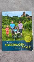 Buch Mit dem Kinderwagen durch die Pfalz Rheinland-Pfalz - Frankweiler Vorschau