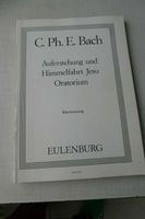 Noten C.PH.E. Bach Auferstehung und Himmelfahrt Jesu Oratorium Bayern - Schweinfurt Vorschau