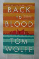 Tom Wolfe "Back to Blood" (Englisch) - Porto inklusive! Nürnberg (Mittelfr) - Mitte Vorschau