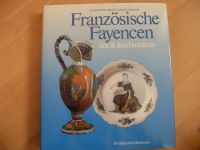Fay-Hallè /Lauhaussois - Französische Fayencen des 18.Jahrhundert Hessen - Usingen Vorschau