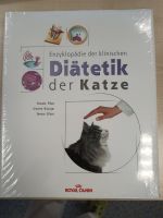 Enzyklopädie der klinischen Diätetik der Katze - NEU Bayern - Schweinfurt Vorschau