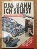 Das kann ich selbst. Handbuch Autoreparatur - Hardcover Bayern - Sonthofen Vorschau