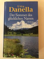 Buch Utta Danella Der Sommer des glücklichen Narren Roman Thüringen - Jena Vorschau