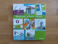 Neu! forschen tüfteln bauen – Das Umwelt-Mitmachbuch für Kinder Rheinland-Pfalz - Jugenheim in Rheinhessen Vorschau