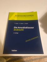 Die Anwaltsklausur im Zivilrecht, 9. Auflage Hamburg-Mitte - Hamburg Rothenburgsort Vorschau