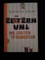 Die ELTERN-UNI Gundula Gause Düsseldorf - Pempelfort Vorschau