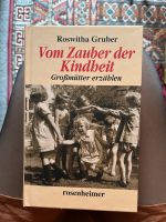 Buch Vom Zauber der Kindheit Großmütter erzählen - neuwertig Sachsen-Anhalt - Bad Kösen Vorschau