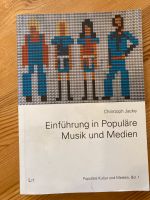 Einführung in Populäre Musik und Medien Christoph Jacke Wandsbek - Hamburg Marienthal Vorschau