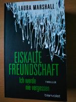 Eiskalte Freundschaft, Thriller von Laura Marshall Rheinland-Pfalz - Wöllstein Vorschau