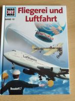 Buch WAS IST WAS Fliegerei und Luftfahrt Rheinland-Pfalz - Bad Sobernheim Vorschau