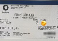 Grönemeyer Tickets Bochum 15.06. Sitzplatz Karten 1.Kategorie Düsseldorf - Wersten Vorschau