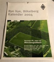 Kalender Borussia Mönchengladbach bye bye Bökelberg 2004 Nordrhein-Westfalen - Viersen Vorschau