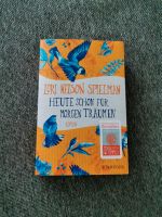 Heute schon für morgen träumen - Lori Spielman Baden-Württemberg - Karlsruhe Vorschau