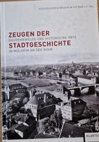 Zeugen der Stadtgeschichte Mülheim an der Ruhr - Nordrhein-Westfalen - Mülheim (Ruhr) Vorschau