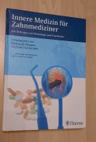 Innere Medizin für Zahnmediziner Thieme Sachsen-Anhalt - Halle Vorschau