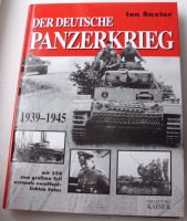 Der deutsche Panzerkrieg Ian Baxter Nordrhein-Westfalen - Senden Vorschau