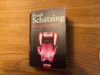 Mordshunger - Frank Schätzing Mitte - Tiergarten Vorschau