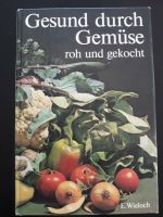 DDR Kochbuch Rezepte : Gesund durch Gemüse Sachsen-Anhalt - Möser Vorschau