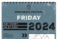 1x OPEN BEATZ FESTIVAL 2024 Tagesticket Freitag Bayern - Fürth Vorschau