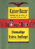 Kaiser-Bazar,Warenkatalog um 1900.Uhren,Rauchen,Musik,Kaffeemühl Niedersachsen - Wolfsburg Vorschau