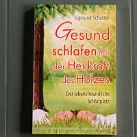 Gesund schlafen mit der Heilkraft des Holzes Bayern - Geiselwind Vorschau