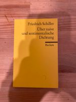 Friedrich Schiller über naive und sentimentale Dichtung Reclam Leipzig - Plagwitz Vorschau