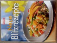 Neue Blitzrezepte Essen & Trinken Kochbuch Rezepte 160 Seiten Rheinland-Pfalz - Üxheim Vorschau