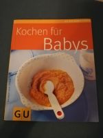 Kochbuch für Babys : Kochen für Babys Nordrhein-Westfalen - Dinslaken Vorschau