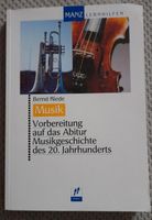 Musik, Musikgeschichte des 20. Jahrhunderts, Abitur, Manz Rheinland-Pfalz - Linz am Rhein Vorschau