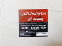 Ticket 1998  Pitchshifter in Berlin im Knaak Brandenburg - Strausberg Vorschau