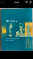 Cursus 2 Begleitgrammatik Ausgabe B Stuttgart - Obertürkheim Vorschau