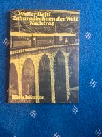 Zahnradbahnen der Welt, Nachtrag, Walter Hefti Nordrhein-Westfalen - Oerlinghausen Vorschau