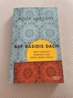 Mona Ameziane: Auf Basidis Dach - Wie ein Marokko Reiseführer Nordrhein-Westfalen - Remscheid Vorschau